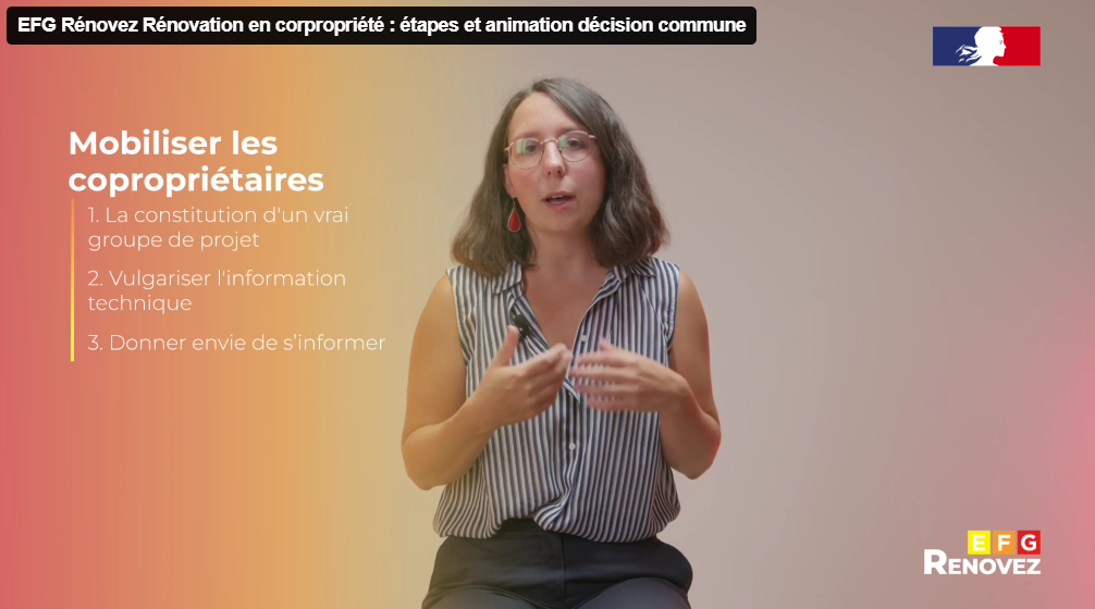 Extrait de la capsule vidéo : Mobiliser les copropriétaires